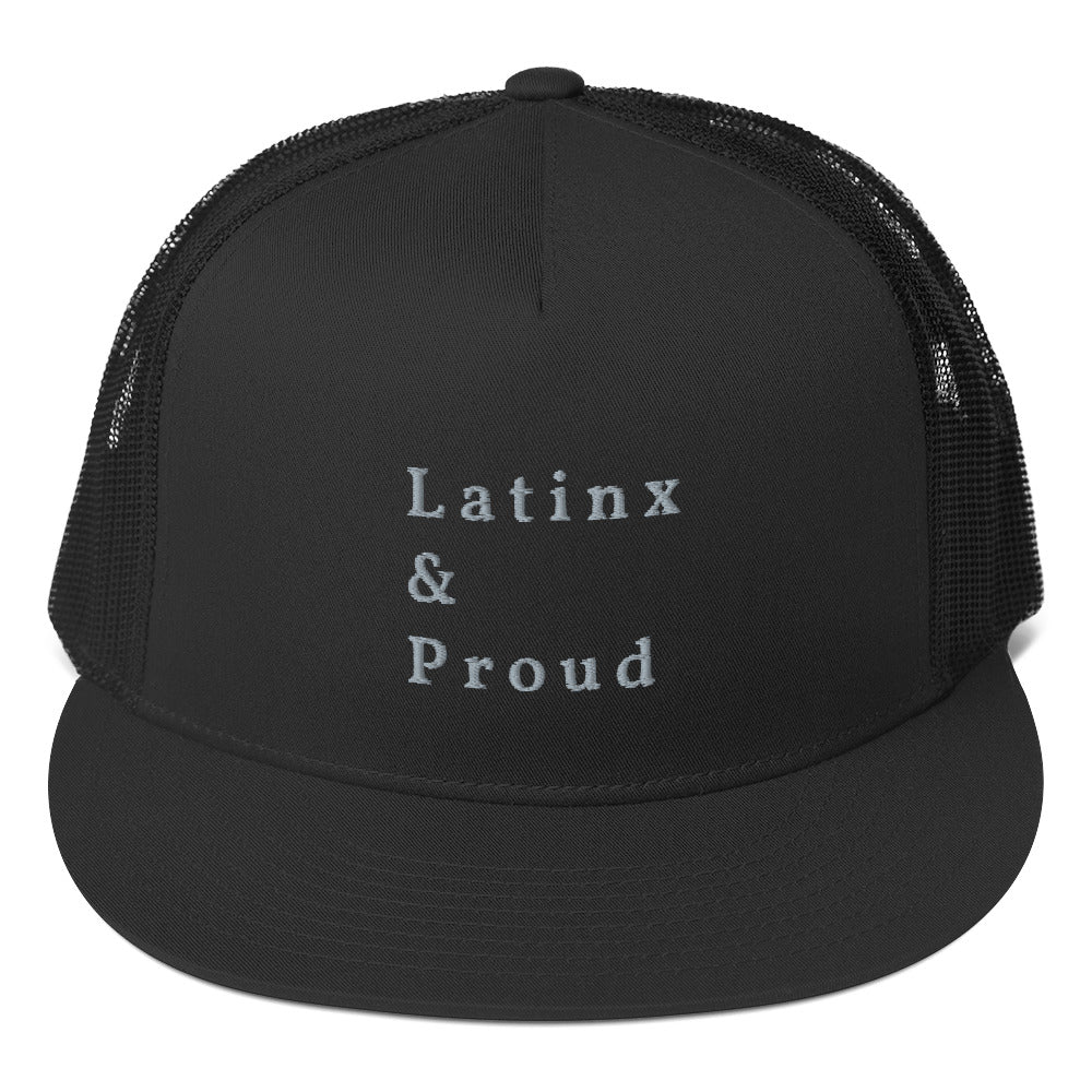 Latinx & Proud Trucker Cap
