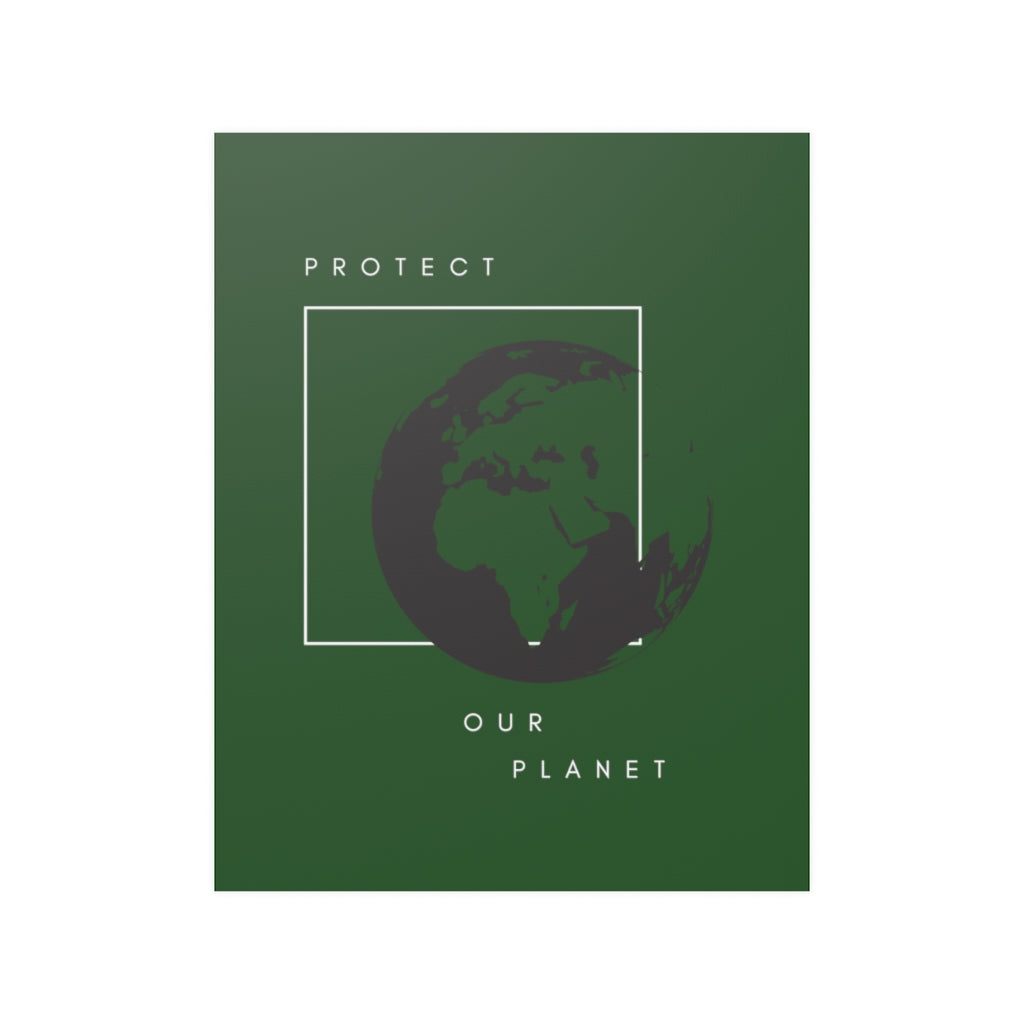 Protect Our Planet Printed Poster