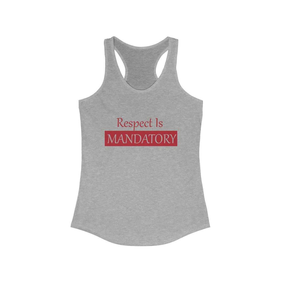 Respect Is MANDATORY - RED | shopcontrabrands.com